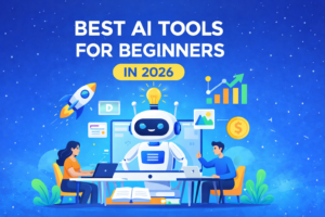 Best AI Tools for Beginners in 2026